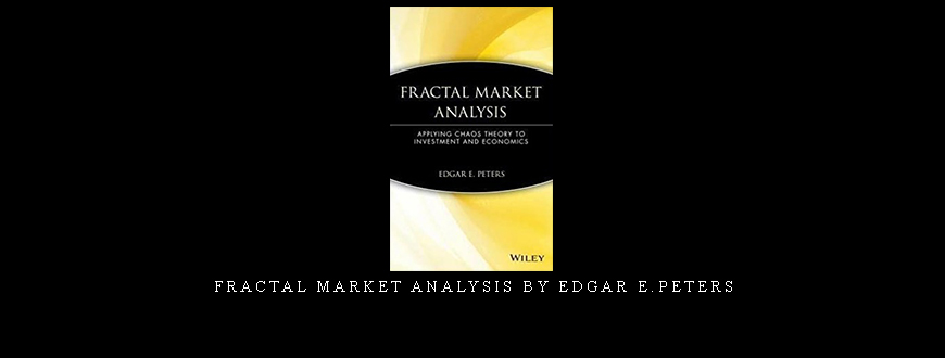 Fractal Market Analysis by Edgar E