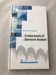 Fundamentals of Spectrum Analysis by Christoph Rauscher