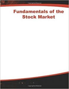 Fundamentals of the Stock Market , B.O’Neill Wyss, Fundamentals of the Stock Market by B.O’Neill Wyss