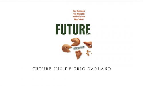 Future Inc by Eric Garland