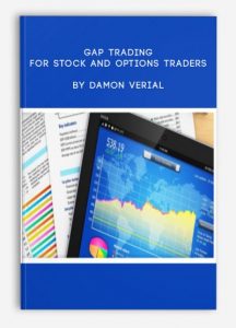 Gap Trading for Stock and Options Traders , Damon Verial, Gap Trading for Stock and Options Traders by Damon Verial