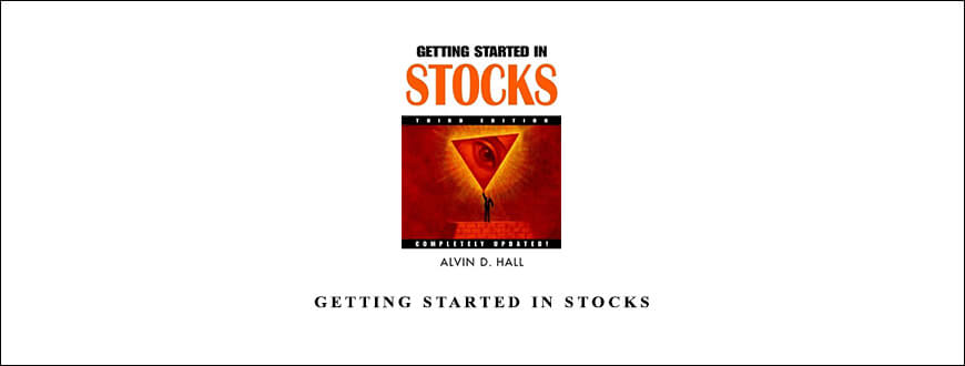 Getting Started in Stocks by Alvin D.Hall