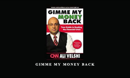 Gimme My Money Back by Ali Velshi