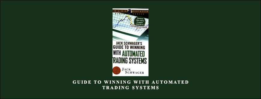 Guide to Winning with Automated Trading Systems