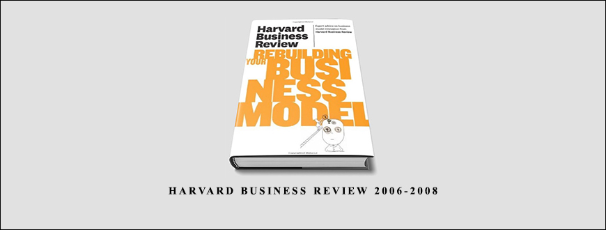 Harvard Business Review 2006-2008