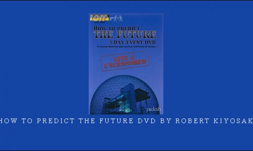 How To Predict The Future DVD by Robert Kiyosaki