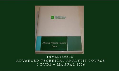 INVESTools – Advanced Technical Analysis Course – 6 DVDs + Manual 2006