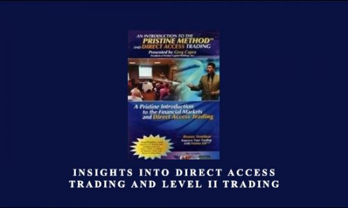 Insights into Direct Access Trading and Level II Trading by Pristine