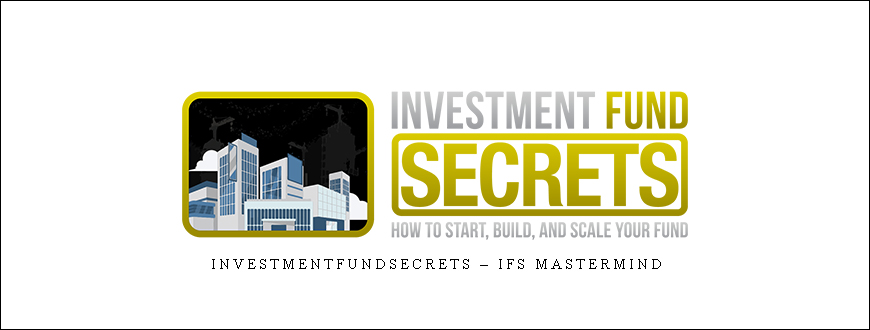 Investmentfundsecrets – IFS Mastermind