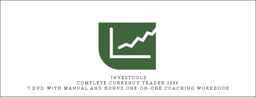 Investools – Complete Currency Trader 2006 – 7 DVD with Manual and Bonus One-on-One Coaching Workbook