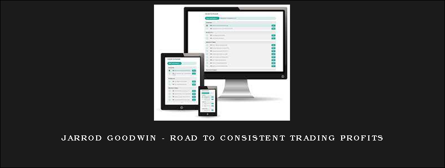 Jarrod Goodwin – Road to Consistent Trading Profits