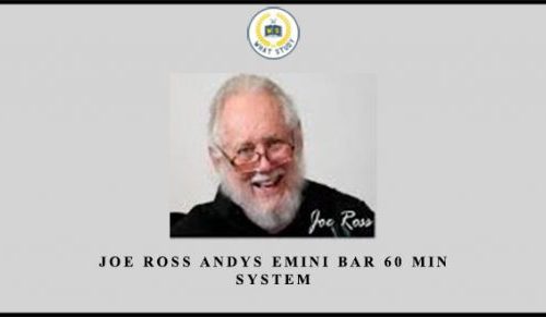 Joe Ross – Andy’s EMini Bar – 60 Min System