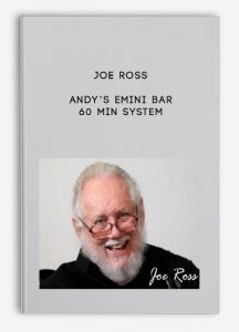 Joe Ross ,Andy’s EMini Bar – 60 Min System, Joe Ross – Andy’s EMini Bar – 60 Min System