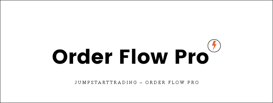 Jumpstarttrading – Order Flow Pro