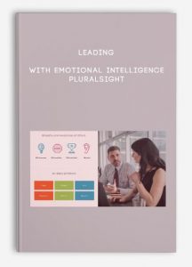 Leading with Emotional Intelligence , Pluralsight, Leading with Emotional Intelligence - Pluralsight