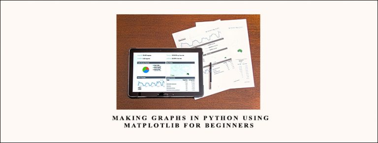 Making Graphs in Python using Matplotlib for Beginners by Stone River eLearning