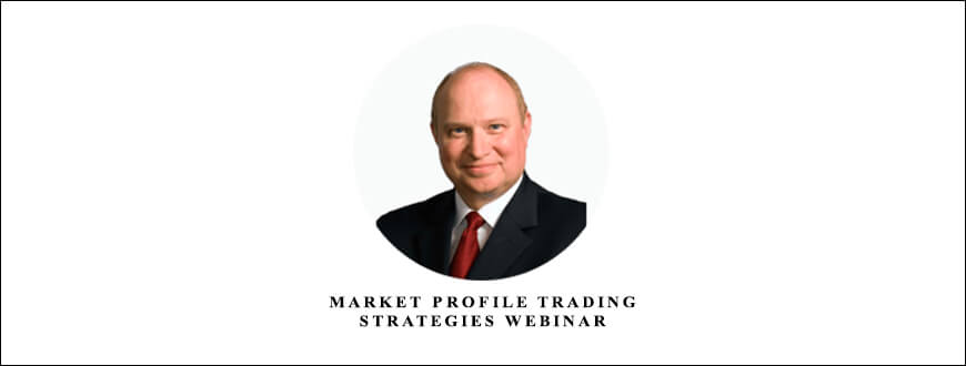 Market Profile Trading Strategies Webinar by Daniel Gramza