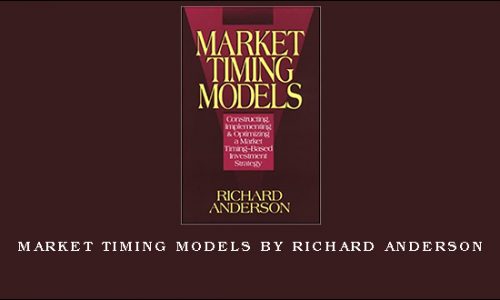 Market Timing Models by Richard Anderson