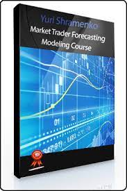 Market Trader Forecasting Modeling Course by Yuri Shramenko