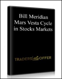 Mars Vesta Cycle in Stocks Markets , Bill Meridian, Mars Vesta Cycle in Stocks Markets by Bill Meridian