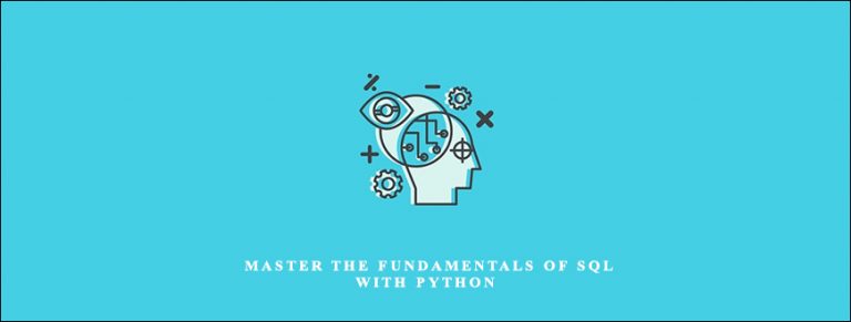 Master the Fundamentals of SQL with Python by Stone River eLearning