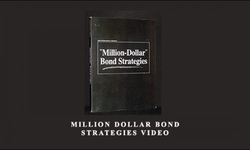 Million Dollar Bond Strategies Video by Paul Judd