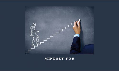 Mindset for Success by Allen Maxwell, Scott Paton