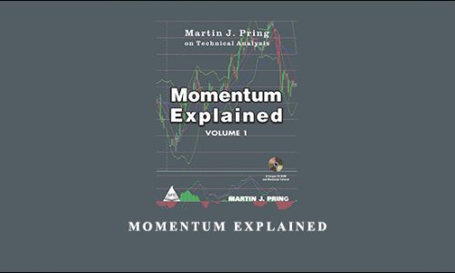 Momentum Explained. Vol.1 by Martin Pring