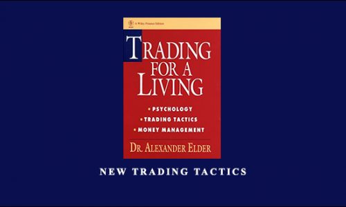 New Trading Tactics by Alexander Elder