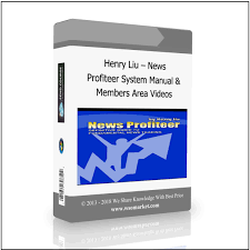 News Profiteer System Manual and Members Area Videos by Henry Liu