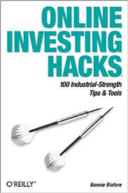 Online Investing Hacks by Bonnie Biafore