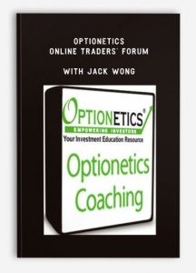 Optionetics - Online Traders' Forum with Jack Wong