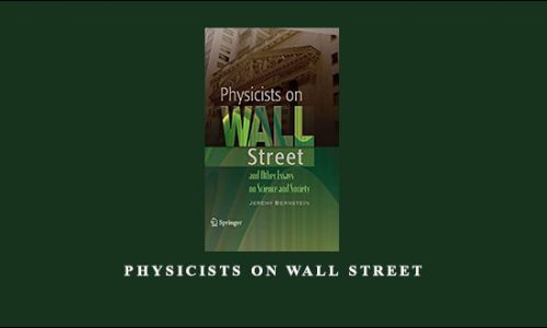 Physicists on Wall Street by Jeremy Bernstein