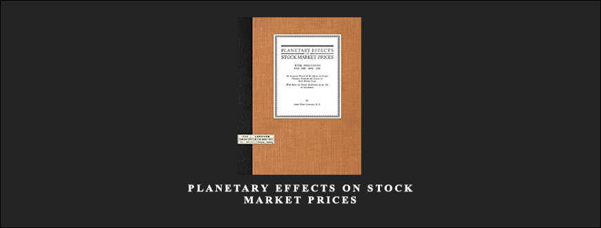 Planetary Effects on Stock Market Prices by James Mars Langham