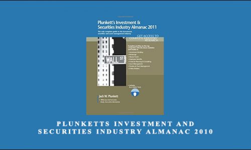 Plunketts Investment and Securities Industry Almanac 2010 by Jack W.Plunkett