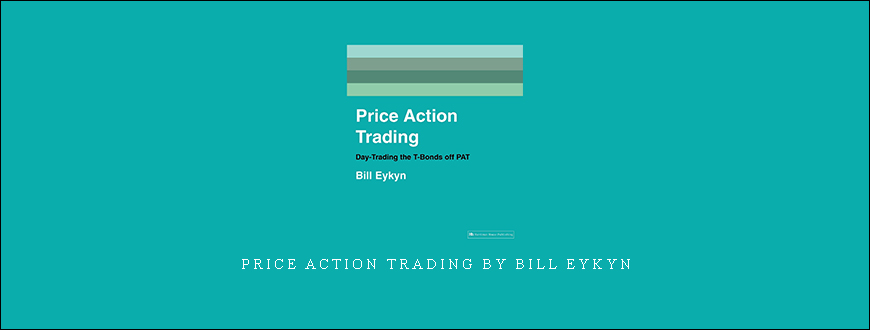 Price Action Trading by Bill Eykyn