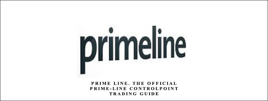 Prime Line. The Official Prime-Line ControlPoint Trading Guide