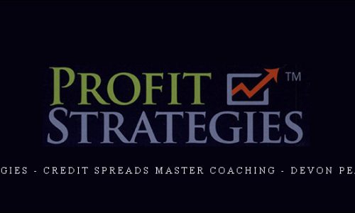 Profit Strategies – Credit Spreads Master Coaching – Devon Pearsall – PCO11