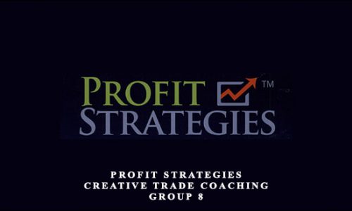 Profit Strategies – Creative Trade Coaching – Devon Pearsall – Group 8