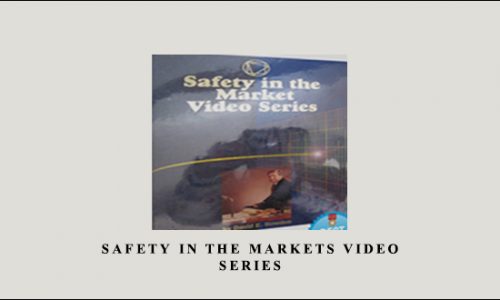 Safety in the Markets Video Series by David Bowden