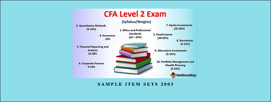 Sample Item Sets 2003 by CFA Level 2