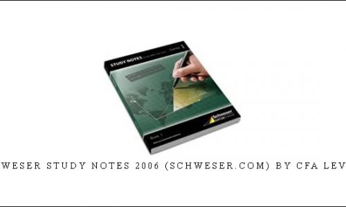 Schweser Study Notes 2006 (schweser.com) by CFA Level 1