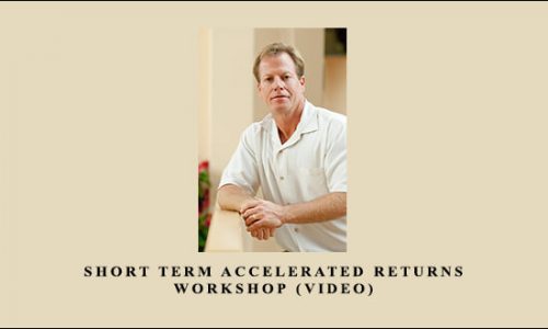 Short Term Accelerated Returns Workshop (Video) by Nick Van Nice