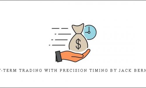 Short-Term Trading with Precision Timing by Jack Bernstein