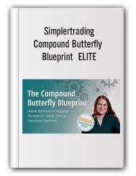 Simplertrading – Compound Butterfly Blueprint ELITE