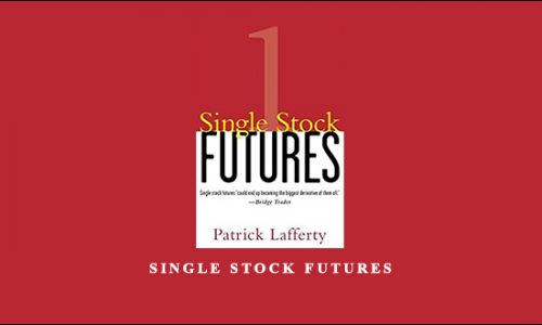 Single Stock Futures by Patrick Lafferty