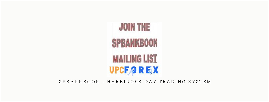 Spbankbook – Harbinger Day Trading System