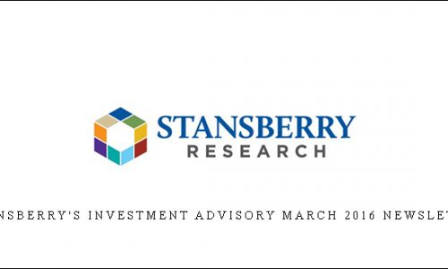 Stansberry’s Investment Advisory March 2016 Newsletter