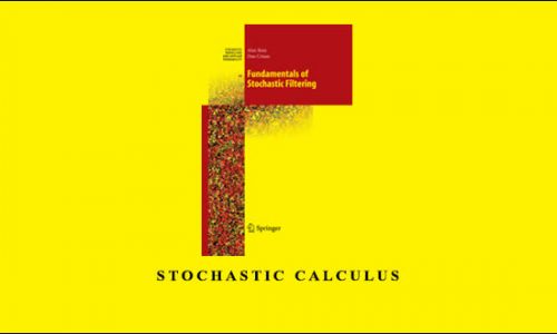 Stochastic Calculus by Alan Bain