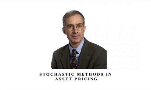 Stochastic Methods in Asset Pricing by Andrew Lyasoff